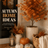 Autumn Home Ideas featuring orange foliage, pumpkins, a woven basket, white knit throw, candle lantern, and cozy neutral entryway décor.